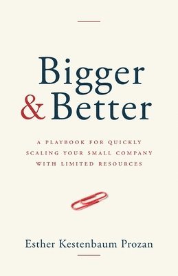 Bigger & Better
