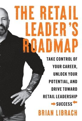 The Retail Leader's Roadmap 1