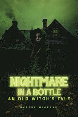 bokomslag Nightmare in a Bottle