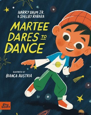 Harry Shum Jr, Shelby Rabara - Martee Dares to Dance, Inbunden