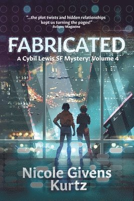 Nicole Givens Kurtz - Fabricated, Häftad