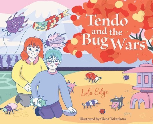 Tendo and the Bug Wars 1