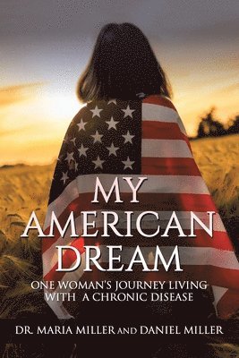 bokomslag My American Dream