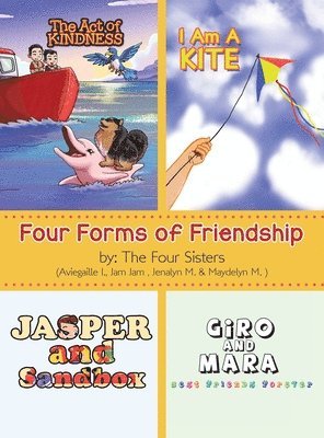 Four Forms of Friendship 1