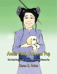 bokomslag Annie Pooh, Princess Pup