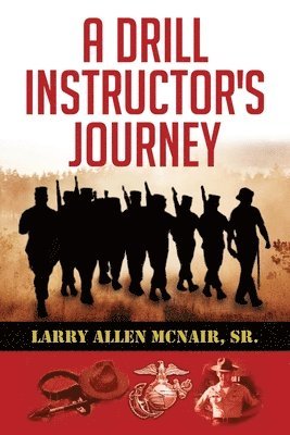 A Drill Instructor's Journey 1