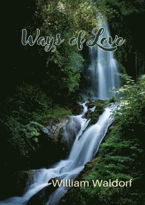 Ways of Love