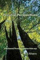 Ed Ahern - Peculiar Perspectives, Häftad