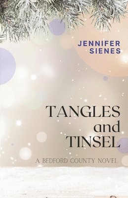 bokomslag Tangles and Tinsel