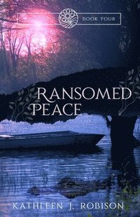 bokomslag Ransomed Peace