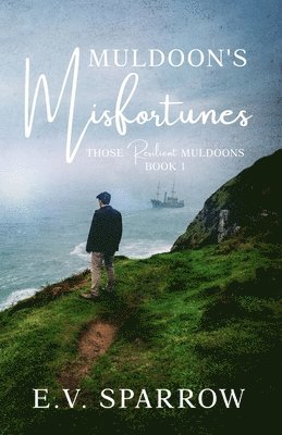 Muldoon's Misfortunes 1