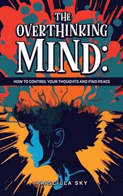Overthinking Mind