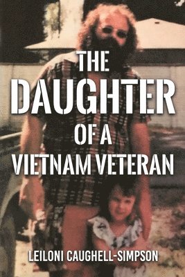 bokomslag Daughter of a Vietnam Veteran