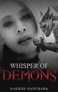 bokomslag Whispers of the Demon