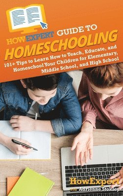 bokomslag HowExpert Guide to Homeschooling