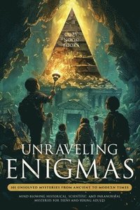 bokomslag Unraveling Enigmas