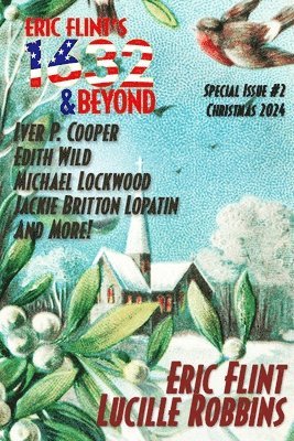 Eric Flint's 1632 & Beyond Special Issue #2 1