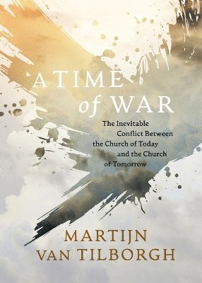 Martijn Van Tilborgh, Martijn van Tilborgh, Martijn van Tilborgh - Time of War, Häftad
