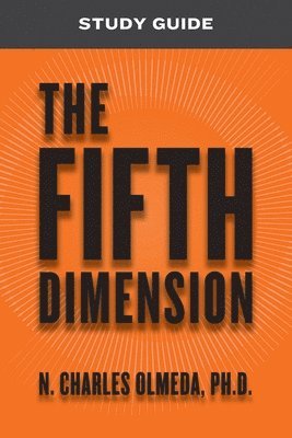 The Fifth Dimension Study Guide 1