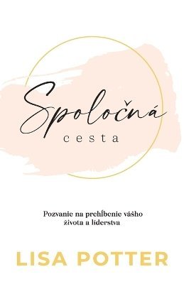 bokomslag Spolo&#269;n cesta