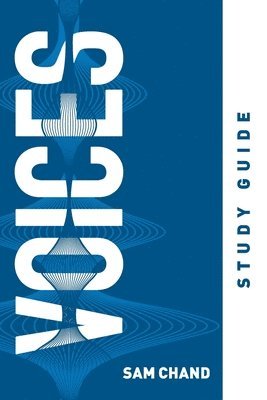 Sam Chand - Voices Study Guide, Häftad