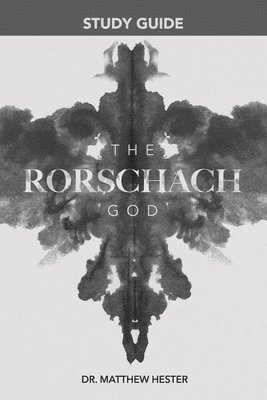 Matthew Hester - Rorschach God Study Guide, Häftad