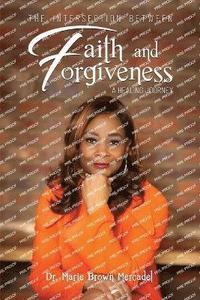 bokomslag Intersection Between Faith and Forgiveness