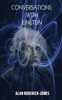 bokomslag Conversations with Einstein