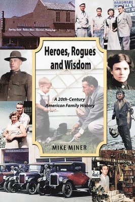 Heroes, Rogues and Wisdom 1