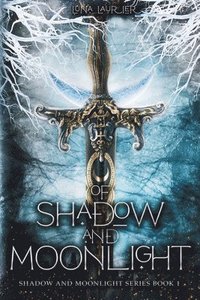 bokomslag Of Shadow and Moonlight (Revised Edition)