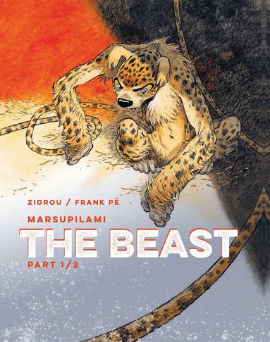 Zidrou - Beast Vol. 1, Inbunden