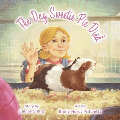 Laurie Sharp - Day Sweetie Pie Died, Häftad