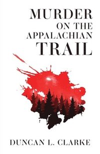 bokomslag Murder on the Appalachian Trail