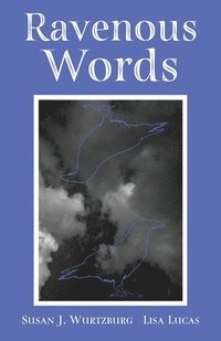 bokomslag Ravenous Words