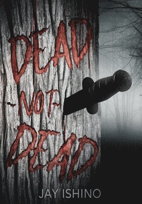 Dead-Not-Dead 1