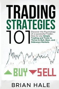 bokomslag Trading Strategies 101