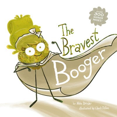 The Bravest Booger 1