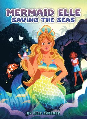 Mermaid Elle Saving the Seas
