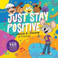 bokomslag Chuck E. Cheese: Just Stay Positive