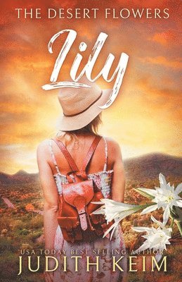 Desert Flowers - Lily