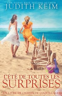 bokomslag L'été de toutes les surprises