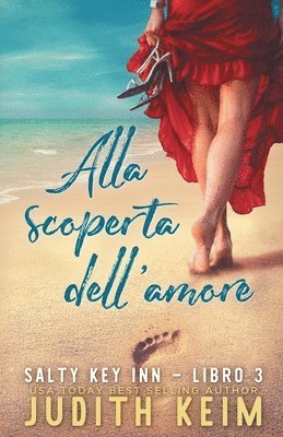 Judith Keim - Alla Scoperta Dell' Amore, Häftad