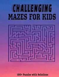 bokomslag Challenging Mazes for Kids