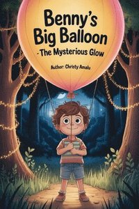 bokomslag Secret Story of Benny's Big Balloon