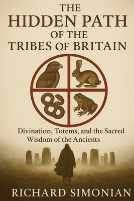 bokomslag Hidden Path Of The Tribes Of Britain