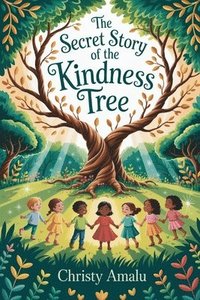 bokomslag SECRETSTORY OF The Kindness Tree