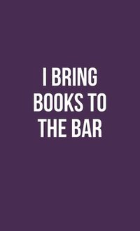 bokomslag Publish Her Journal IX (I Bring Books to the Bar)