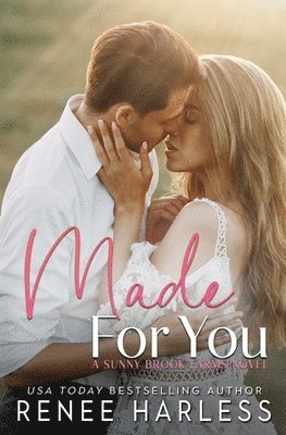 Renee Harless - Made For You, Häftad