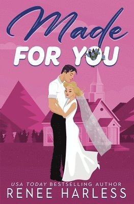 Renee Harless - Made For You, Häftad