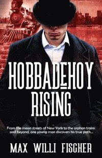 bokomslag Hobbadehoy Rising